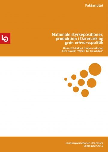 Nationale styrkepositioner, produktion i Danmark og grøn erhvervspolitik - forside til pjece
